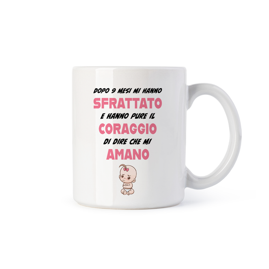 tazza Mug-dopo 9 mesi mi hanno sfrattato e hanno il coraggio di dirmi che mi amano femmina