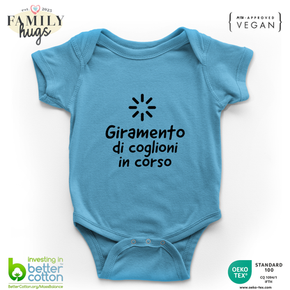 Body Bambino 0-24 Mesi - Giramento di coglioni in conrso - Family Hugs