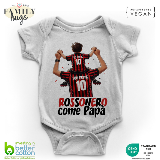 Body Bambino 0-24 Mesi - tale padre tale figlio rossonero come papà - Festa del papà - Family Hugs